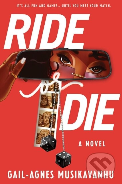 Ride or Die - Gail-Agnes Musikavanhu - kniha z kategorie Pro děti