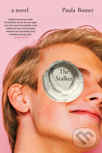 The Stalker - Paula Bomer - kniha z kategorie Beletria