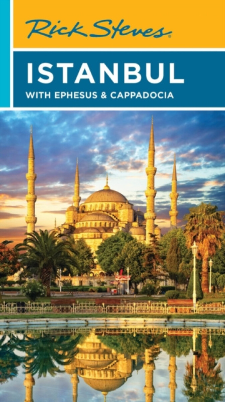 Rick Steves Istanbul - Lale Aran, Tankut Aran, Rick Steves