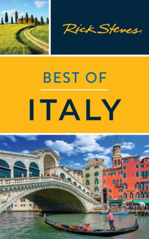 Rick Steves Best of Italy - Rick Steves
