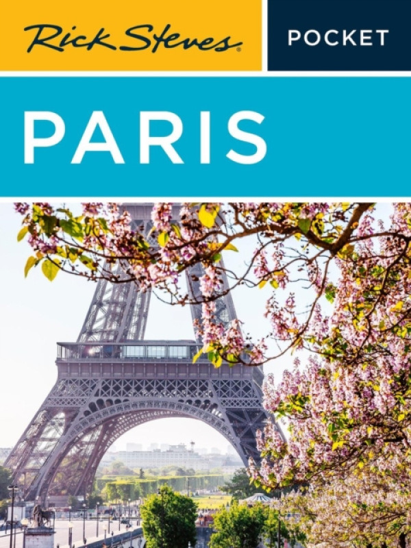 Avalon Travel Publishing Rick Steves Pocket Paris (Sixth Edition) - Openshaw, Gene a Steves, Rick a Smith, Steve