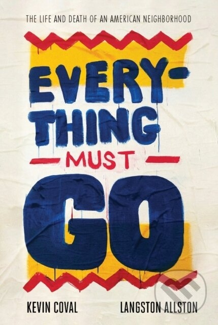 Everything Must Go - Kevin Coval - kniha z kategorie Poézia