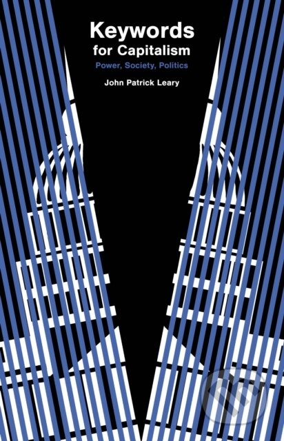 Keywords (The Language of American Politics) - John Patrick Leary - kniha z kategorie Odborné a naučné
