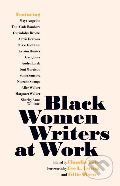 Black Women Writers at Work - Claudia Tate - kniha z kategorie Humanitní a společenské vědy