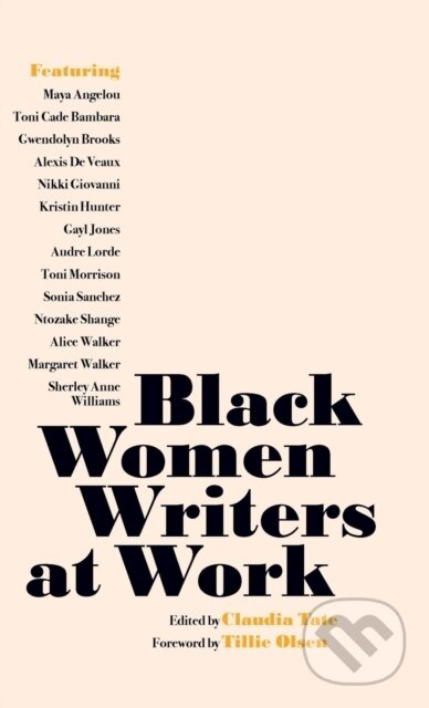 Black Women Writers at Work - Claudia Tate - kniha z kategorie Humanitní a společenské vědy