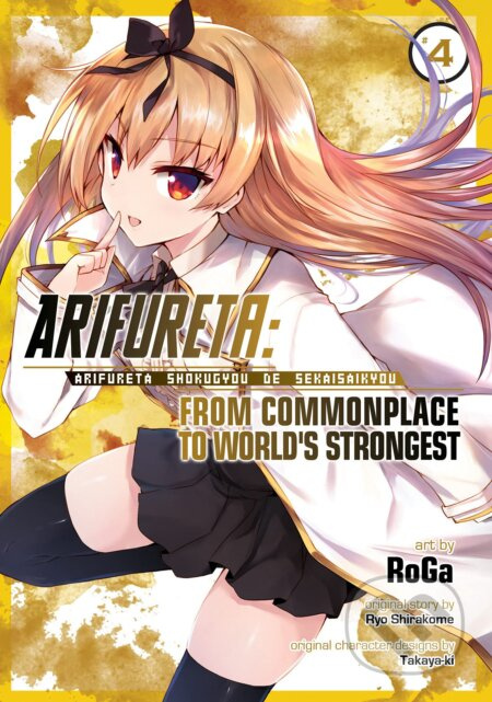 Arifureta: From Commonplace to World's Strongest 4 - kniha z kategorie Sci-fi, fantasy a komiksy