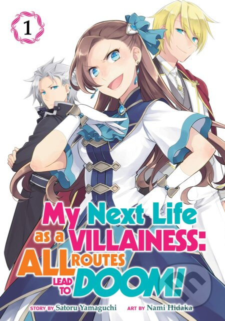 My Next Life as a Villainess: All Routes Lead to Doom! 1 - kniha z kategorie Komiksy