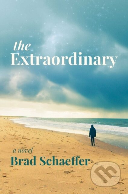 The Extraordinary - Brad Schaeffer - kniha z kategorie Společenská beletrie