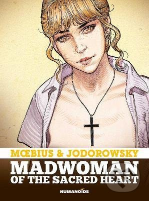 Madwoman of the Sacred Heart - Alejandro Jodorowsky - kniha z kategorie Komiksy