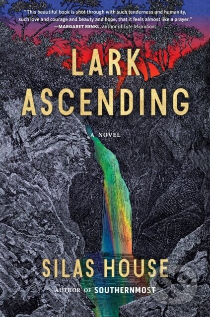 Lark Ascending - Silas House - kniha z kategorie Společenská beletrie