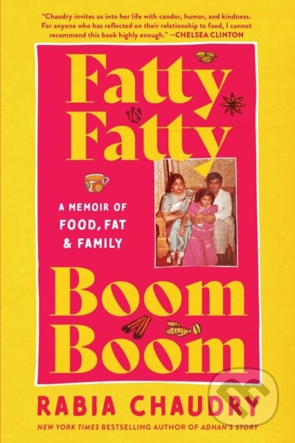 Fatty Fatty Boom Boom (A Memoir of Food, Fat, and Family) - kniha z kategorie Humanitní a společenské vědy