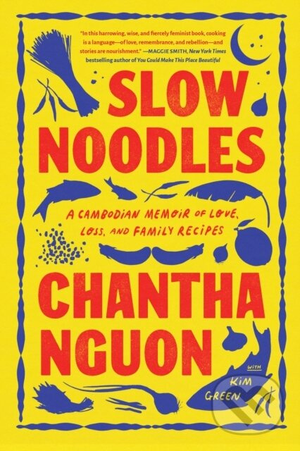 Slow Noodles (A Recipe for Rebuilding a Lost Civilization) - kniha z kategorie Humanitní a společenské vědy