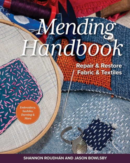 C & T Publishing Mending Handbook - Shannon Leigh Roudhan  a  Jason Bowlsby
