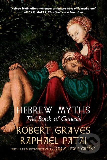Hebrew Myths - Raphael Patai, Robert Graves - kniha z kategorie Filozofie