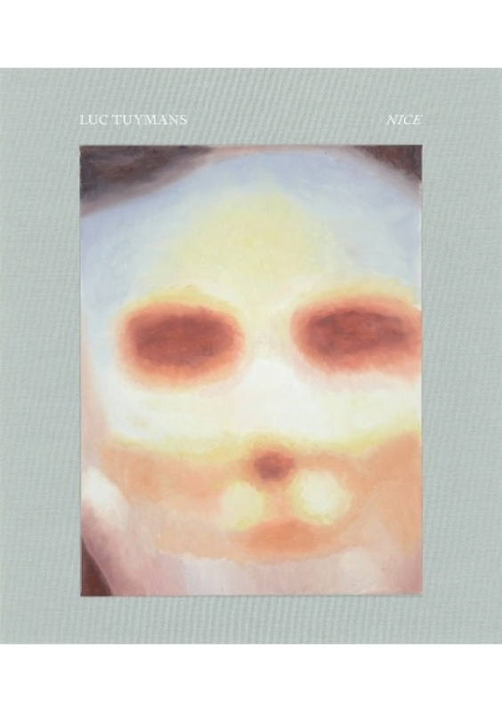Luc Tuymans: Nice David Zwirner