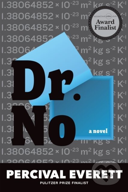 Dr. No (A Novel) - Percival Everett