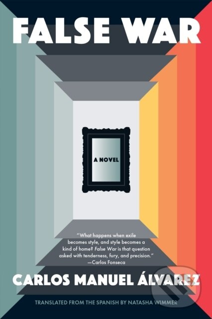 False War (A Novel) - Carlos Manuel Alvarez - kniha z kategorie Spoločenská beletria