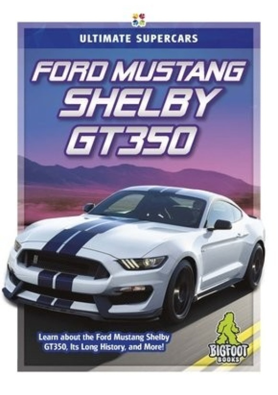 Ultimate Supercars: Ford Mustang Shelby GT350 North Star Editions
