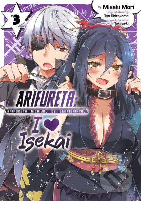 Arifureta: I Heart Isekai 3 - Ryo Shirakome, Misaki Mori (ilustrátor) - kniha z kategorie Komiksy