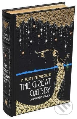 The Great Gatsby and Other Works - Francis Scott Fitzgerald - kniha z kategorie Společenská beletrie