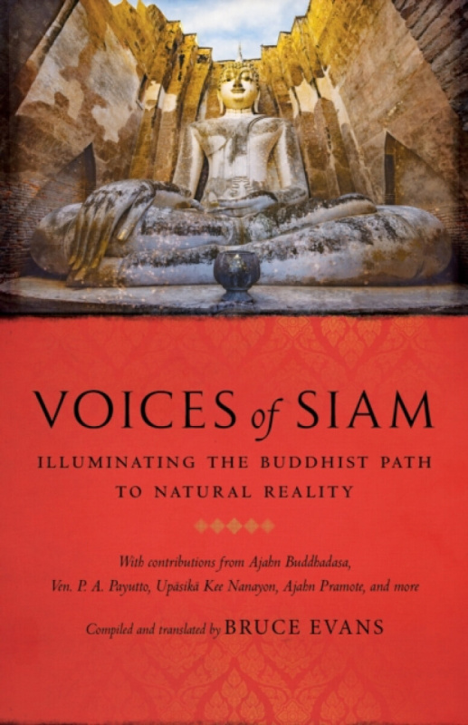 Shambhala Publications Inc Voices of Siam - Bhikku, Buddhadasa