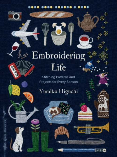 Shambhala Publications Inc Embroidering Life - Higuchi, Yumiko