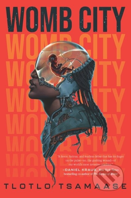 Womb City - Tlotlo Tsamaase - kniha z kategorie Horory