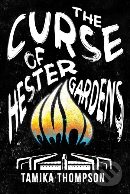The Curse of Hester Gardens - Tamika Thompson - kniha z kategorie Horory