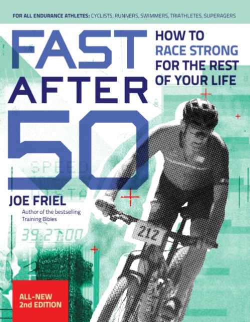 Ulysses Press Fast After 50, Second Edition - Friel, Joe