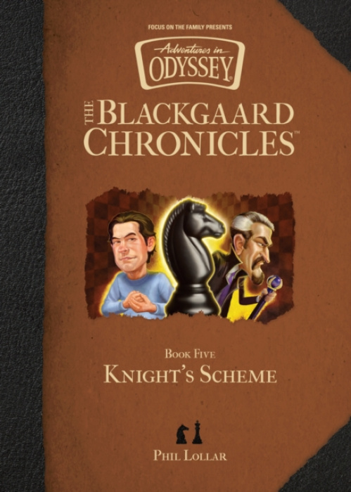Focus on the Family Publishing Knight's Scheme - Lollar, Phil