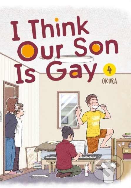 I Think Our Son Is Gay 04 - Okura - kniha z kategorie Komiksy