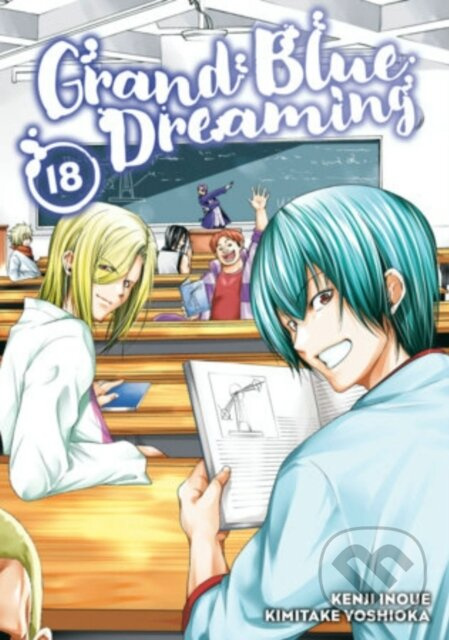 Grand Blue Dreaming 18 - Kimitake Yoshioka - kniha z kategorie Komiksy