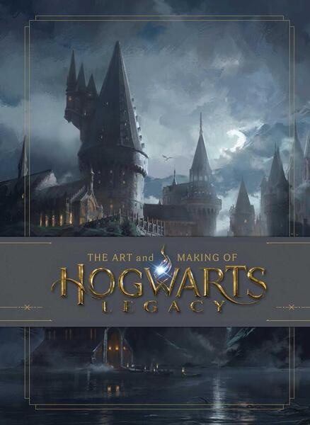 The Art and Making of Hogwarts Legacy -  Insight Editions