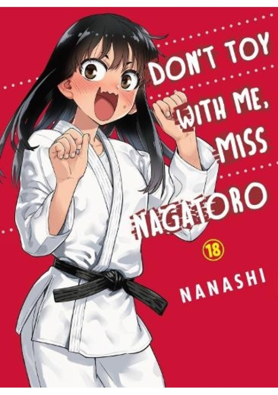 Dont Toy With Me Miss Nagatoro, Volume 18 Vertical Inc.