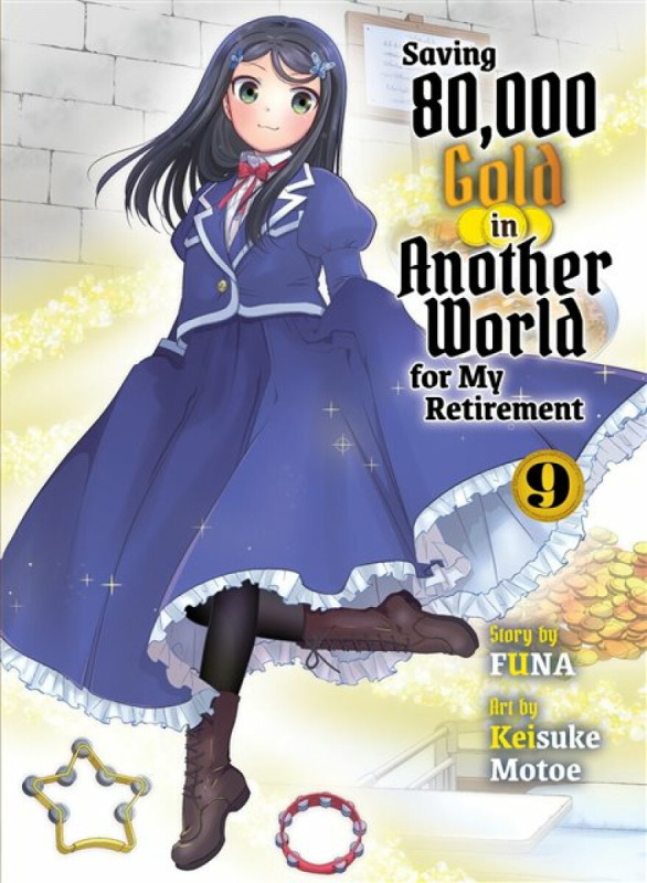 Vertical Inc. Saving 80,000 Gold in Another World for my Retirement 9 (light novel) - Funa