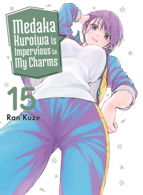 Vertical Inc. Medaka Kuroiwa Is Impervious to My Charms 15 - Kuze, Ran
