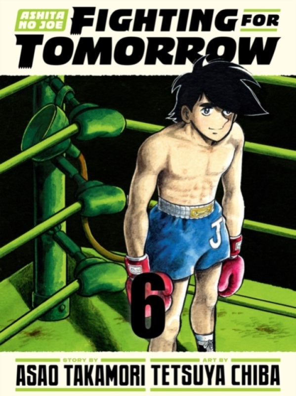Vertical Inc. Ashita no Joe: Fighting for Tomorrow 6 - Takamori, Asao