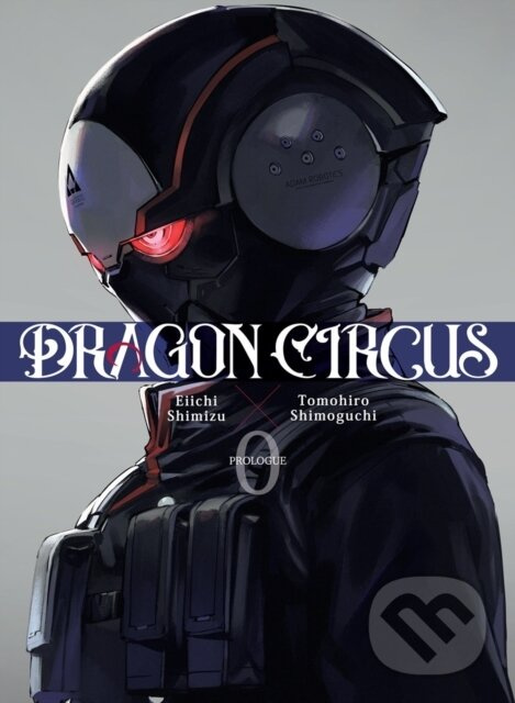 Dragon Circus 0 - Eiichi Shimizu - kniha z kategorie Komiksy