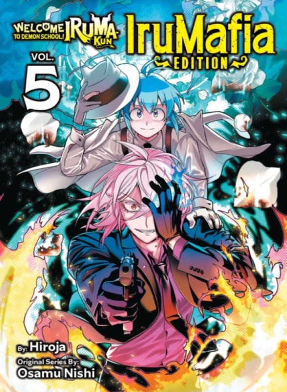 Vertical Inc. Welcome to Demon School! Iruma-kun: IruMafia Edition 5 - Nishi, Osamu