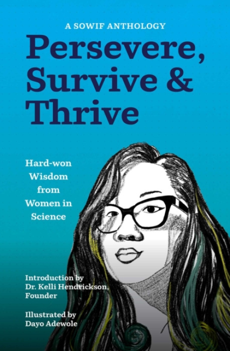 She Writes Press Persevere, Survive, & Thrive - Women in Fluids, SOWIF Stories of