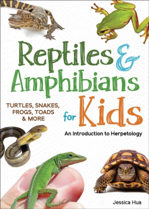Reptiles a Amphibians for Kids, An Introduction to Herpetology Adventure Publications, Incorporated