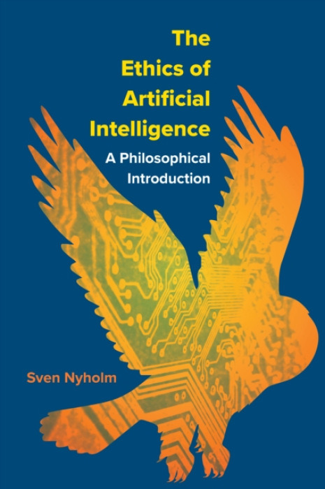 Hackett Publishing Co, Inc Ethics of Artificial Intelligence - Nyholm, Sven Rudolf