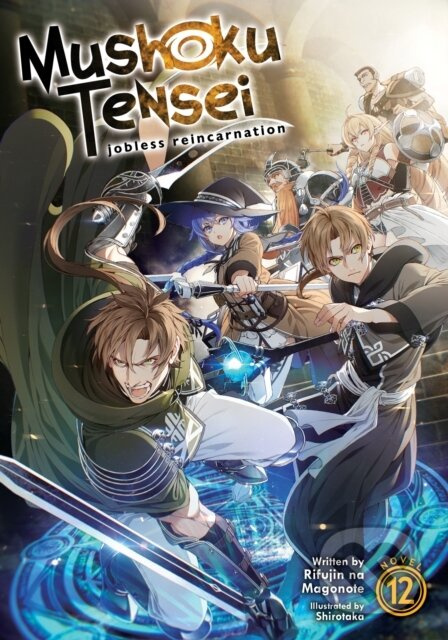 Mushoku Tensei: Jobless Reincarnation (Light Novel) Vol. 12 - kniha z kategorie Komiksy