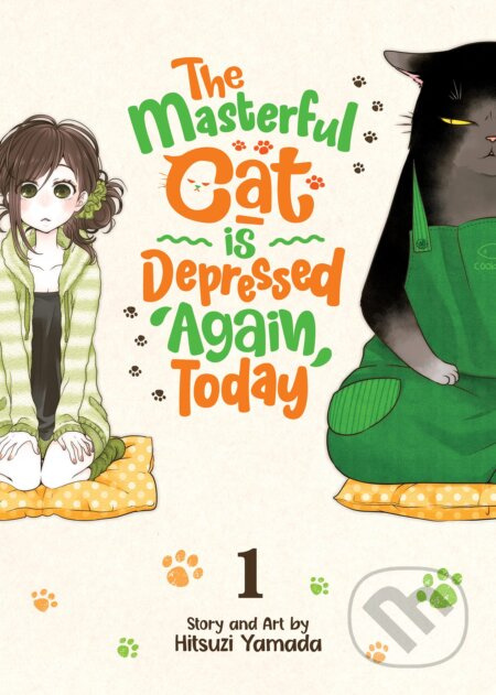 The Masterful Cat Is Depressed Again Today 1 - Hitsuji Yamada - kniha z kategorie Komiksy