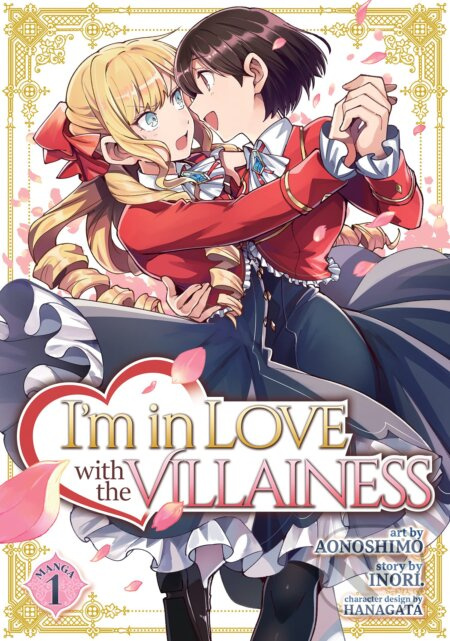 I'm in Love with the Villainess 1 (Manga) - Inori, Aonoshimo (Ilustrátor) - kniha z kategorie Sci-fi, fantasy a komiksy
