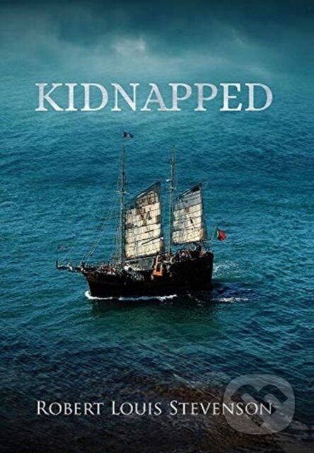 Kidnapped (Annotated) - Robert Louis Stevenson - kniha z kategorie Společenská beletrie