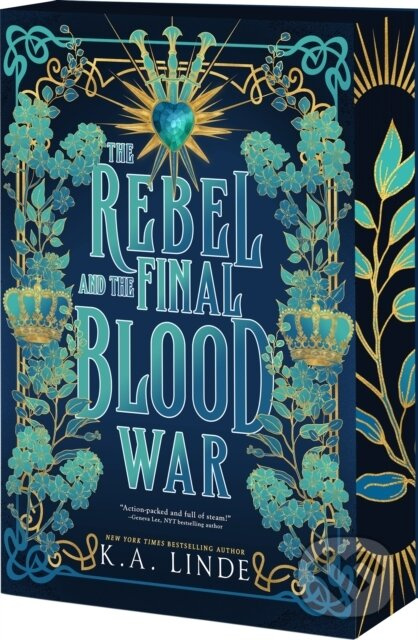 Rebel and the Final Blood War - K.A. Linde