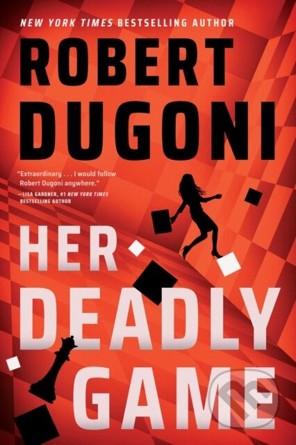 Her Deadly Game - Robert Dugoni - kniha z kategorie Detektivky