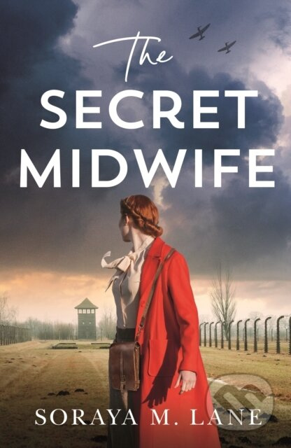 The Secret Midwife - Soraya M. Lane - kniha z kategorie Společenská beletrie