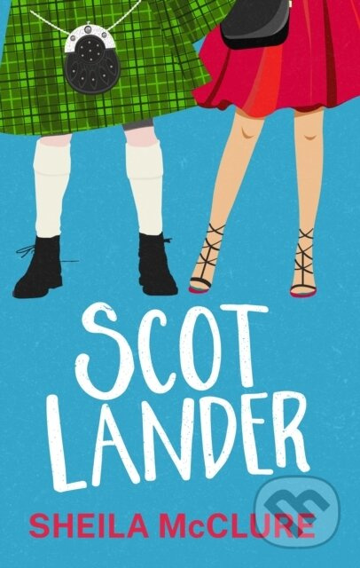 Scotlander - Sheila Mcclure - kniha z kategorie Romantika